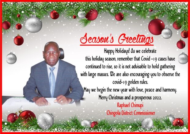  Season’s Greetings Chingola! from the District Commissioners Office